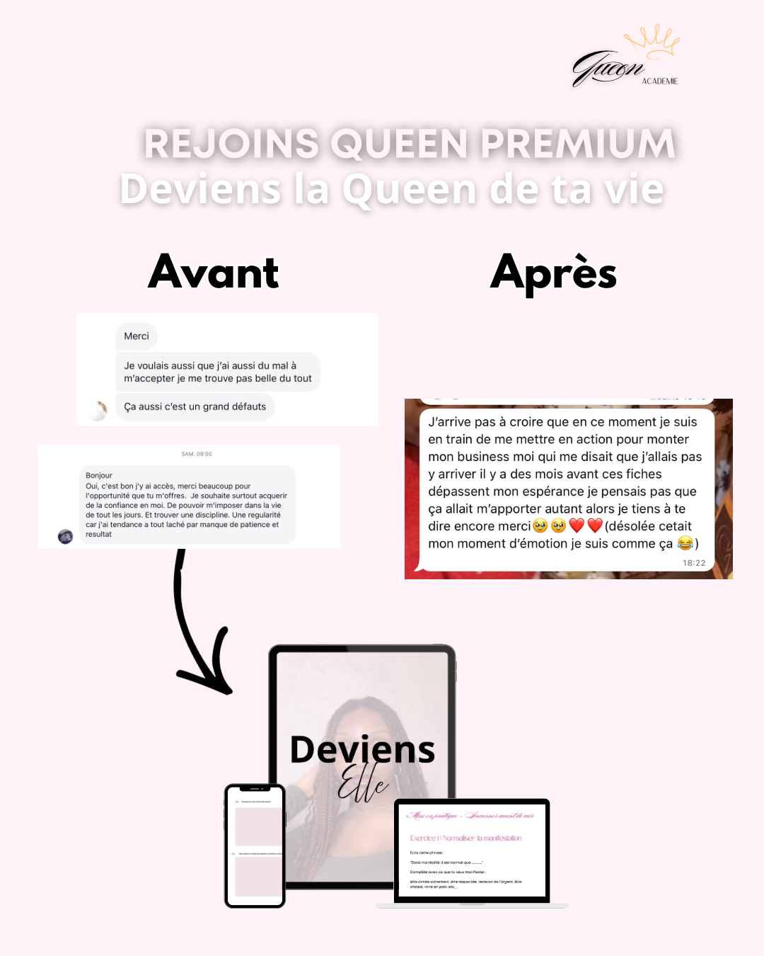 Queen Académie -DEVIENS ELLE