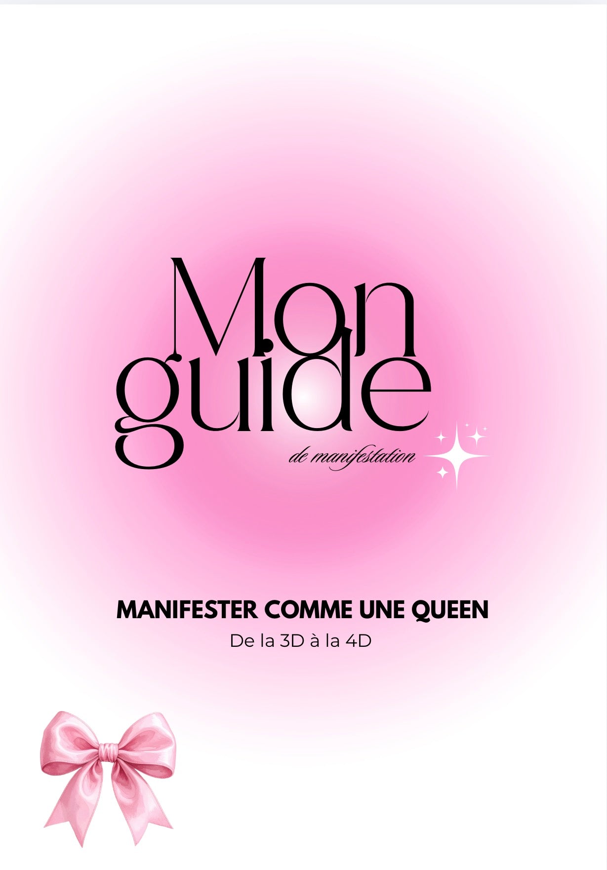 MON EBOOK MANIFESTER COMME UNE QUEEN- De la  3D à la 4D